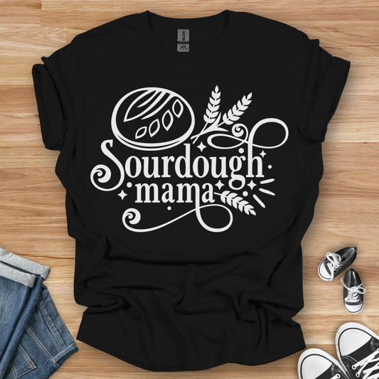 Sourdough Mama T-Shirt