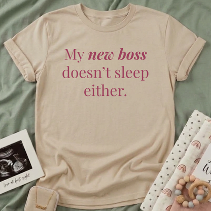 My New Boss T-Shirt