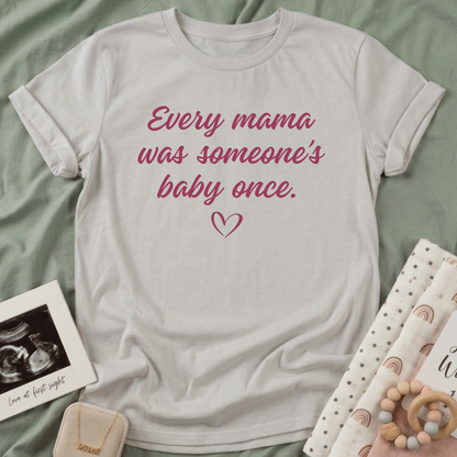 Someone's Baby T-Shirt