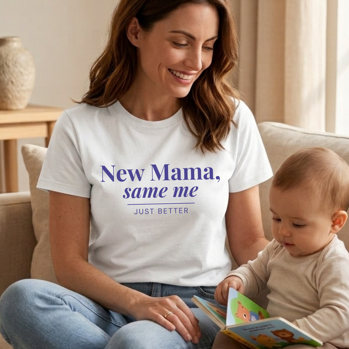 New Mama, Same Me T-Shirt